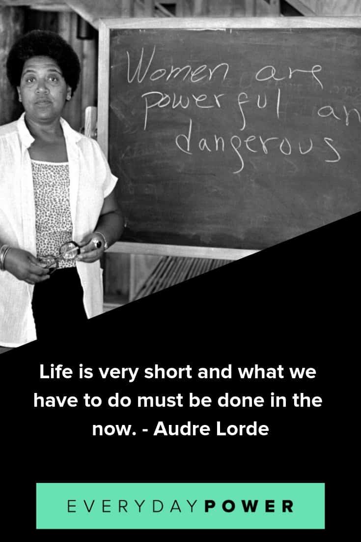 50 Audre Lorde Quotes Celebrating Feminism And Activism 21