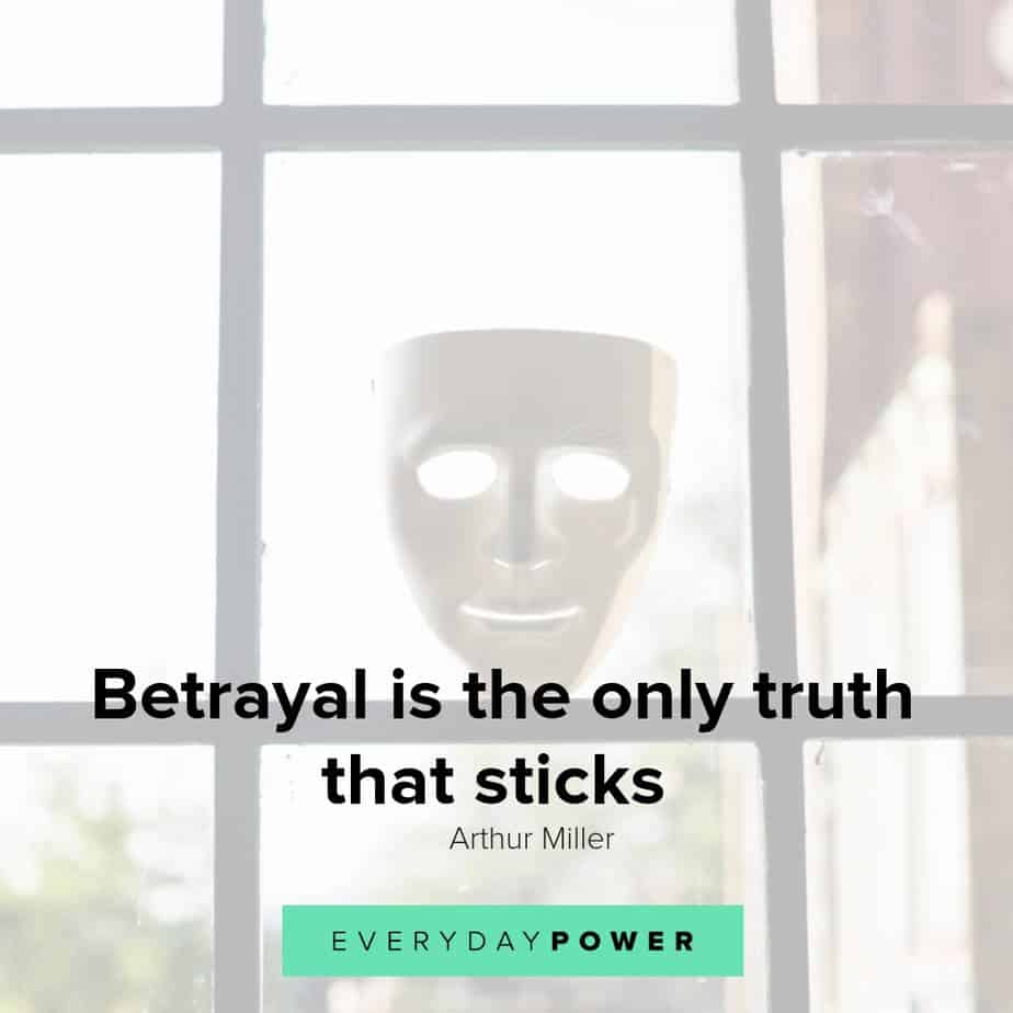 Betrayal quotes to help you recover from it