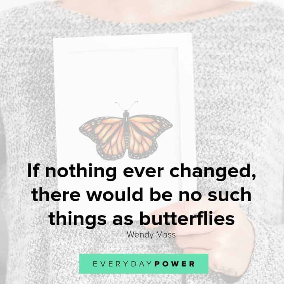 105 Butterfly Quotes About Transformation Change 2021