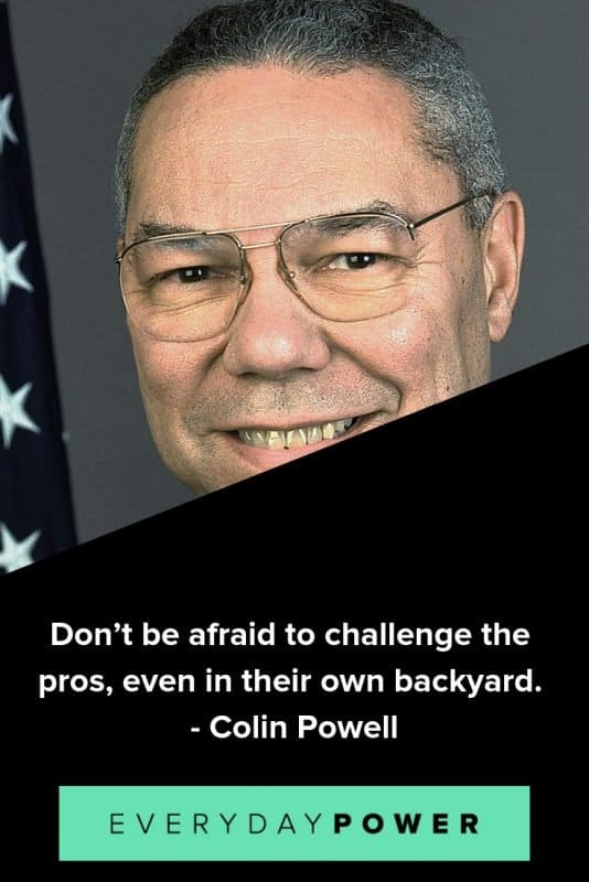 40 Colin Powell Quotes On Leadership Success And Hard Work 2021