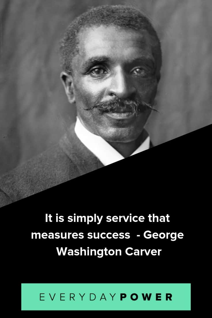 George Washington Carver quotes praising education and invention