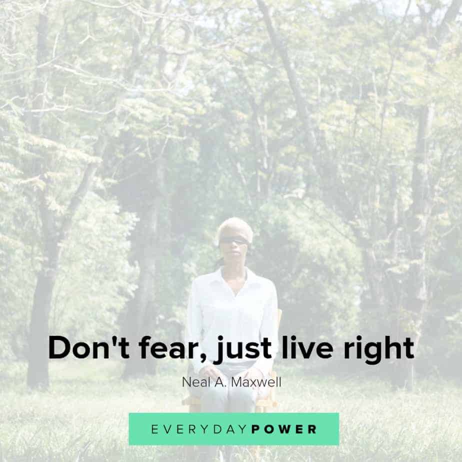 Fear quotes to help you see the positive side
