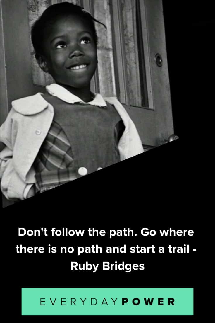 Ruby Bridges Quotes