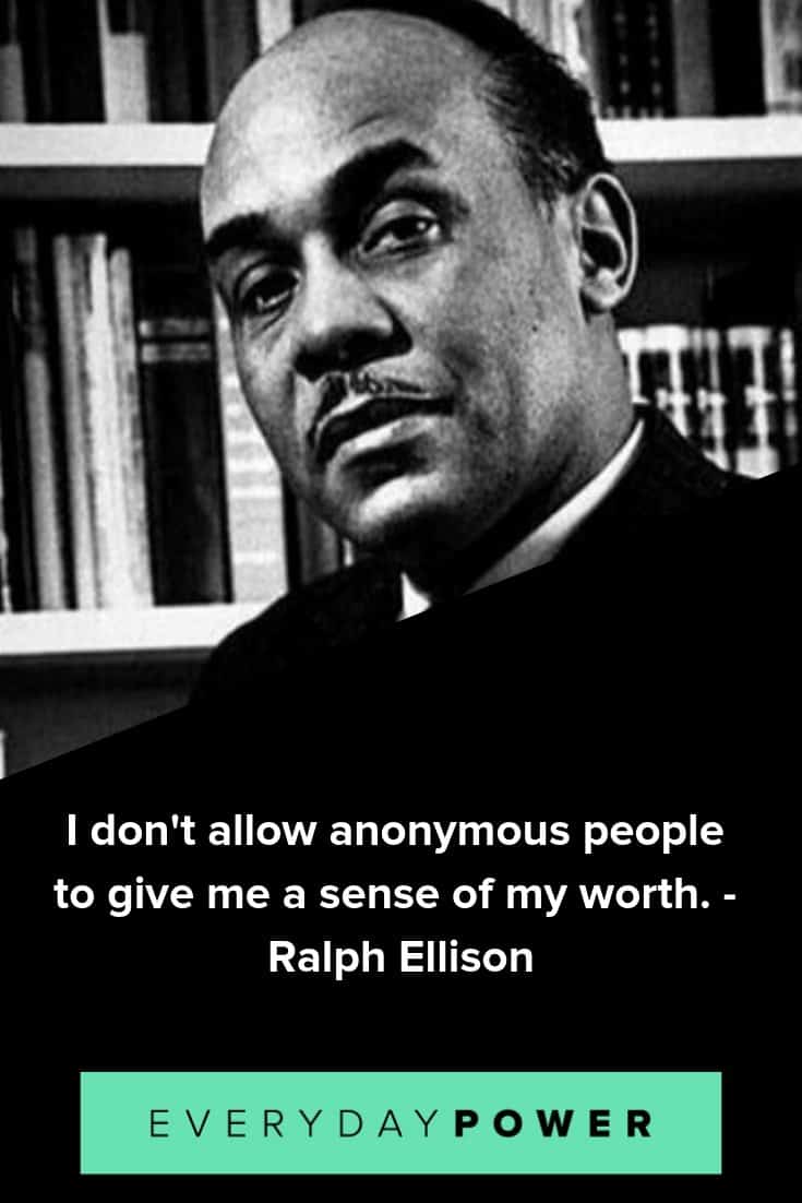 Ralph Ellison quotes that will inspire you to reach your highest potential