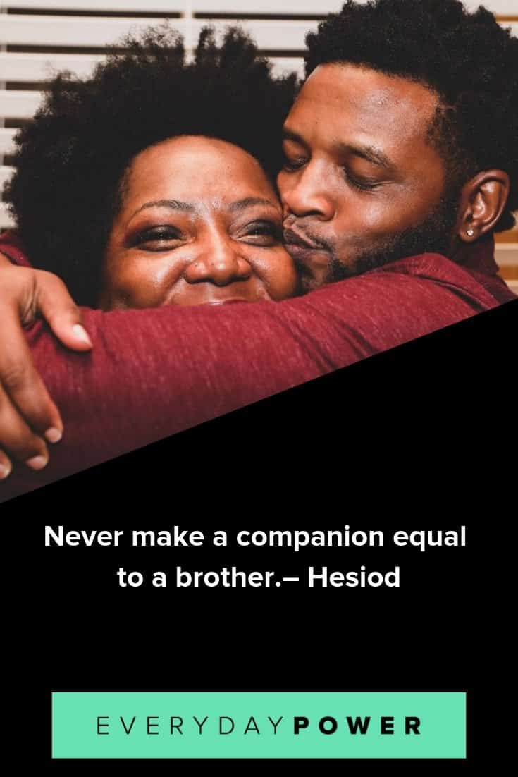 Brother quotes to celebrate and appreciate them