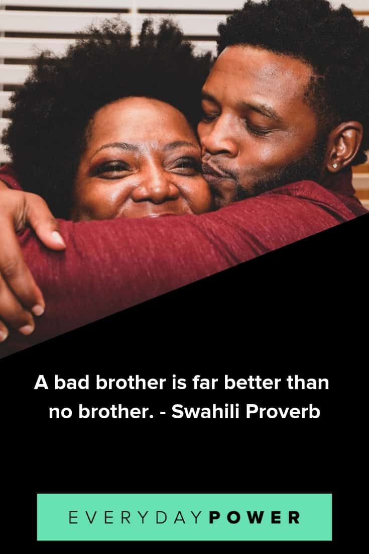 Brother quotes that will make you love them more