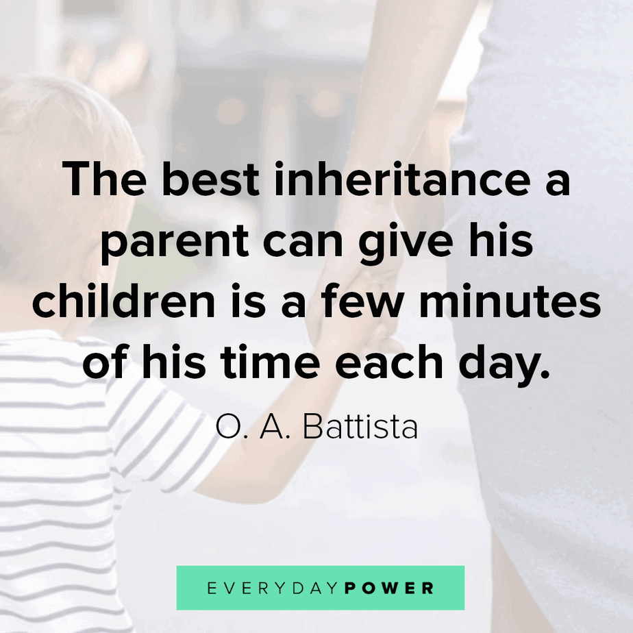 Their to children quotes love parents about Parenting Quotes