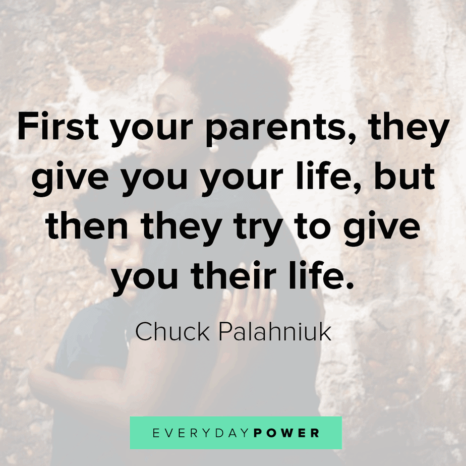 175 Parents Quotes And Sayings On Love And Family 21