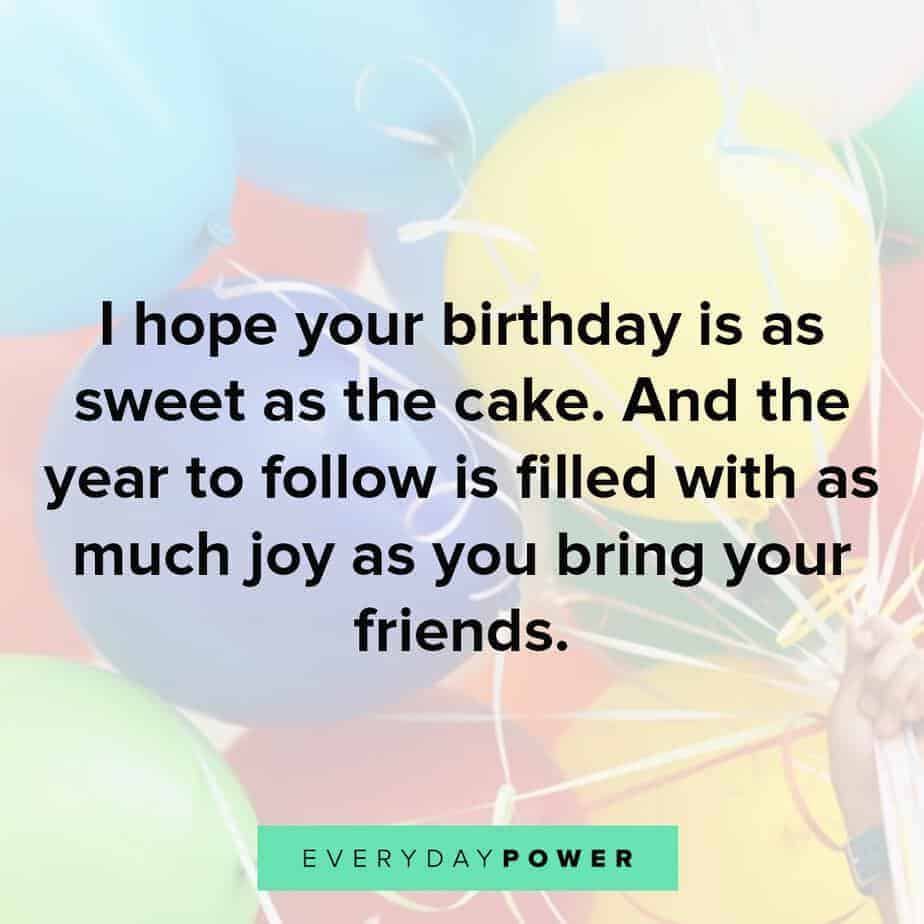 Happy Birthday Quotes to bring joy to your best friend