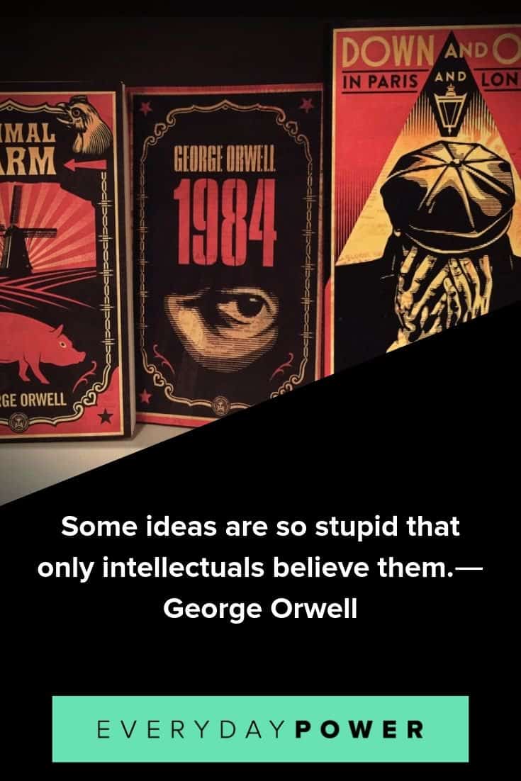 George Orwell quotes that will change your mind