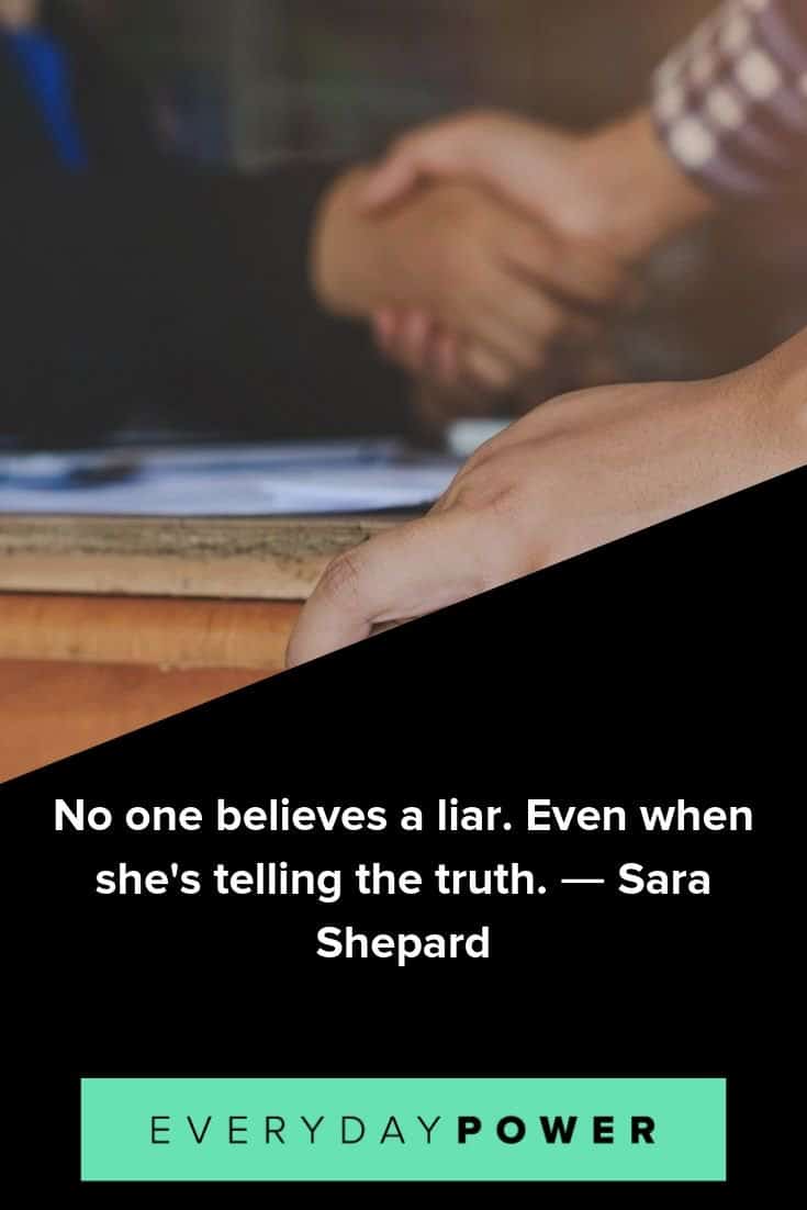 Liar Quotes for When People Have Lied to You | Everyday Power