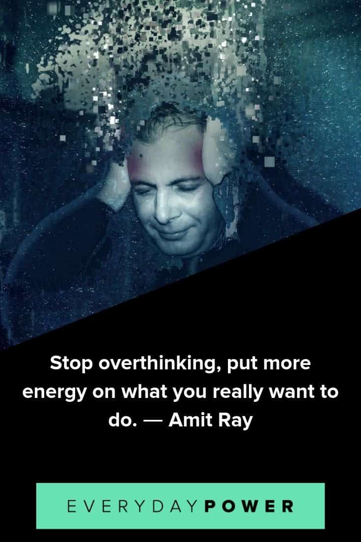 Overthinking quotes to help you relax