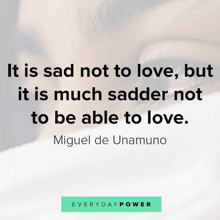 300+ Sad Love Quotes To Help With Heartbreak | Everyday Power