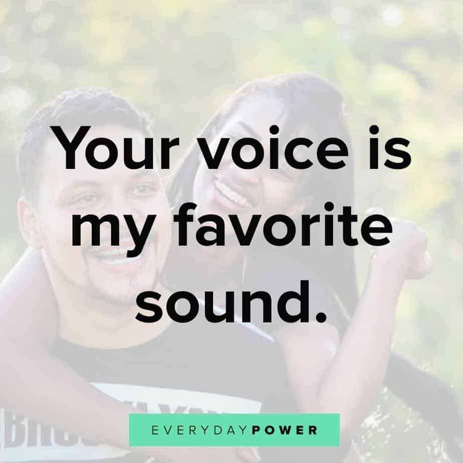 Favorite sound. Your Voice is my favorite Sound.