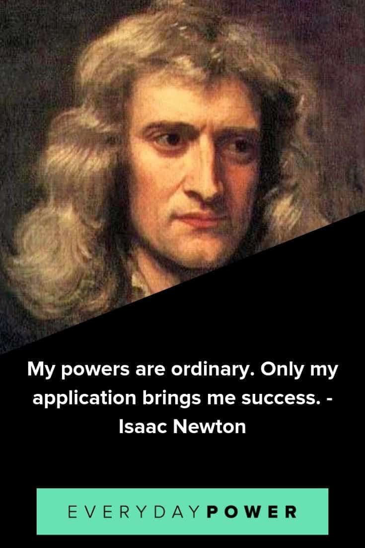 Isaac Newton quotes that will change the way you understand and relate to the world around you