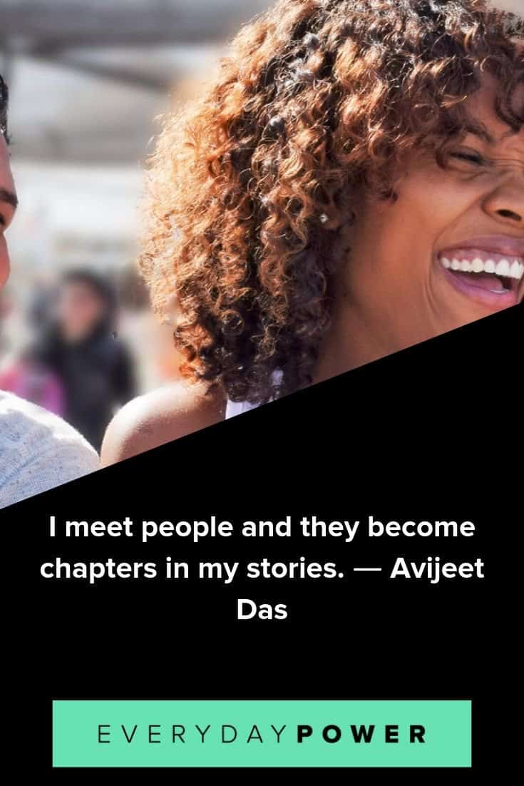 80 New Friends Quotes & Sayings About Meeting New People