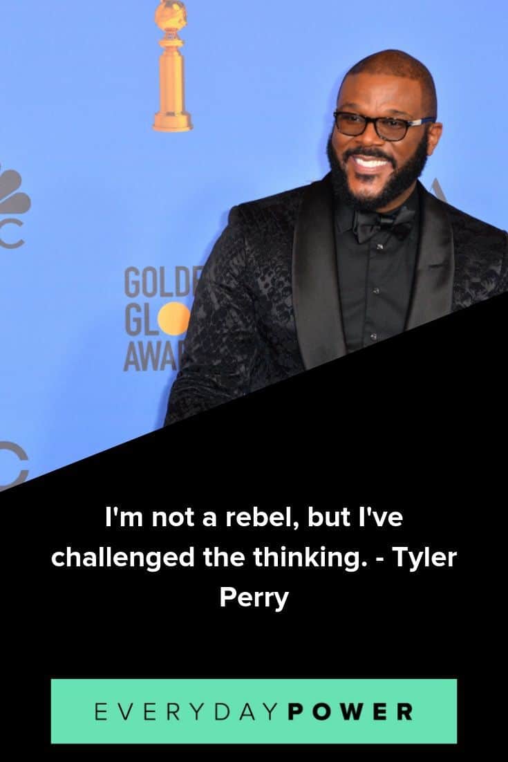 Tyler Perry quotes on determination and reaching goals