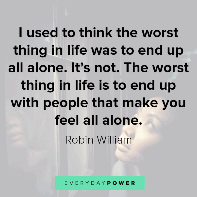 418 Loneliness Quotes About Family, Friends and Life