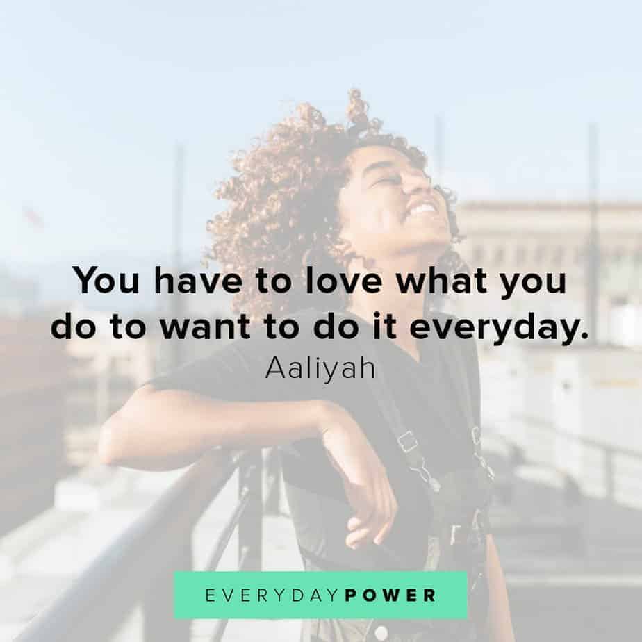 Aaliyah Quotes to motivate you