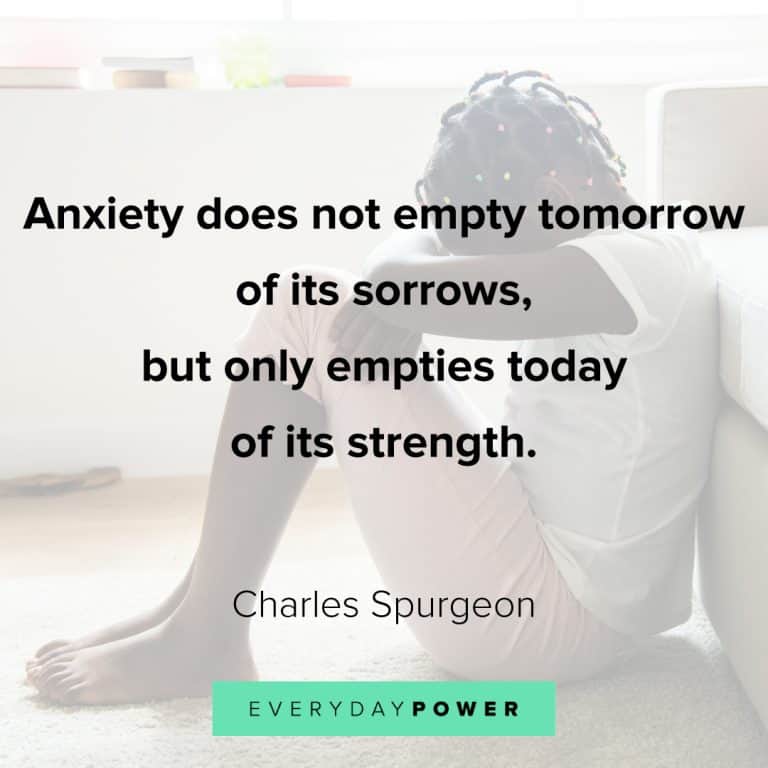 190 Anxiety Quotes To Calm And Turn Fears To Positive Inspiration 