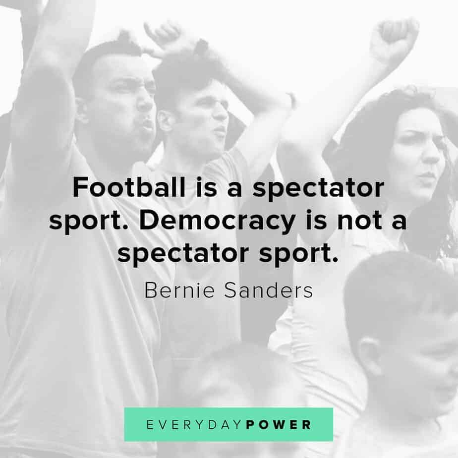 Bernie Sanders quotes that will empower your thoughts