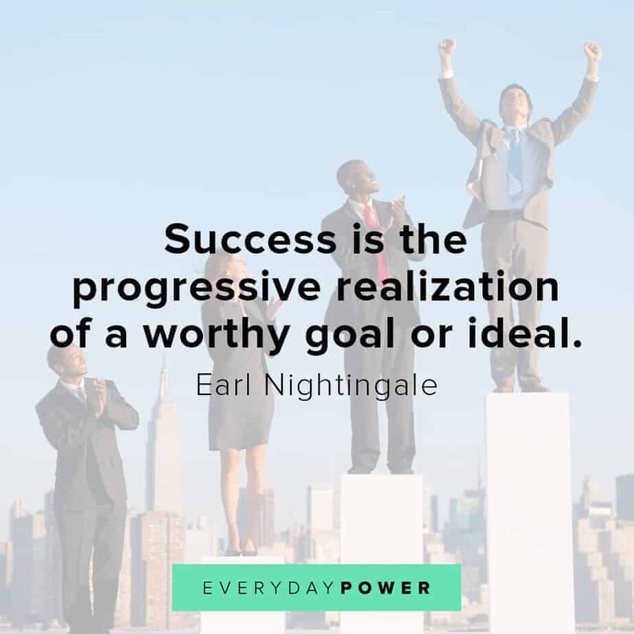 Earl Nightingale Quotes on progress