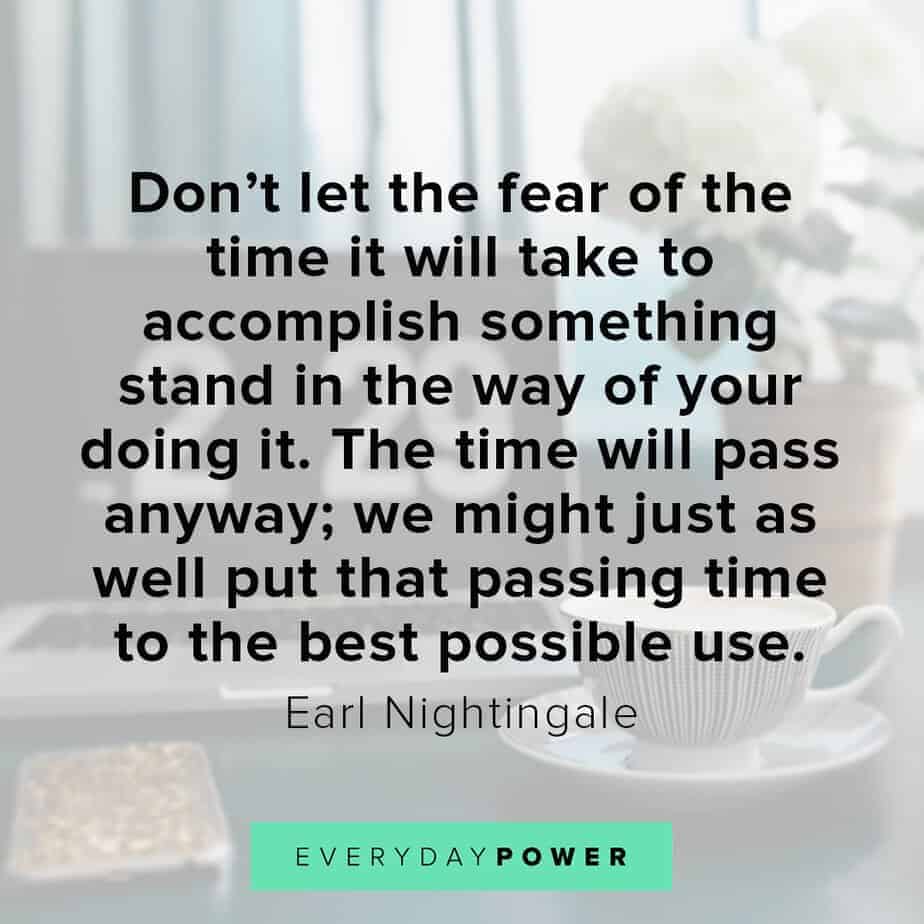 Earl Nightingale Quotes on fear