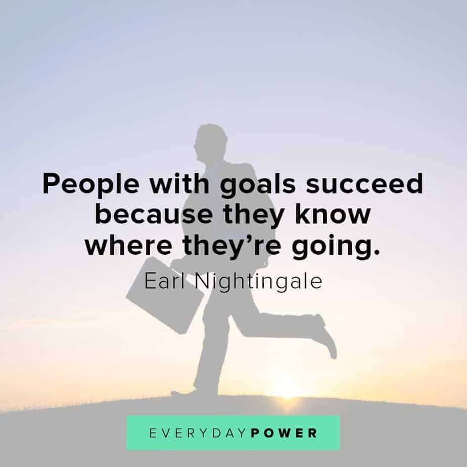 Earl Nightingale Quotes on goals