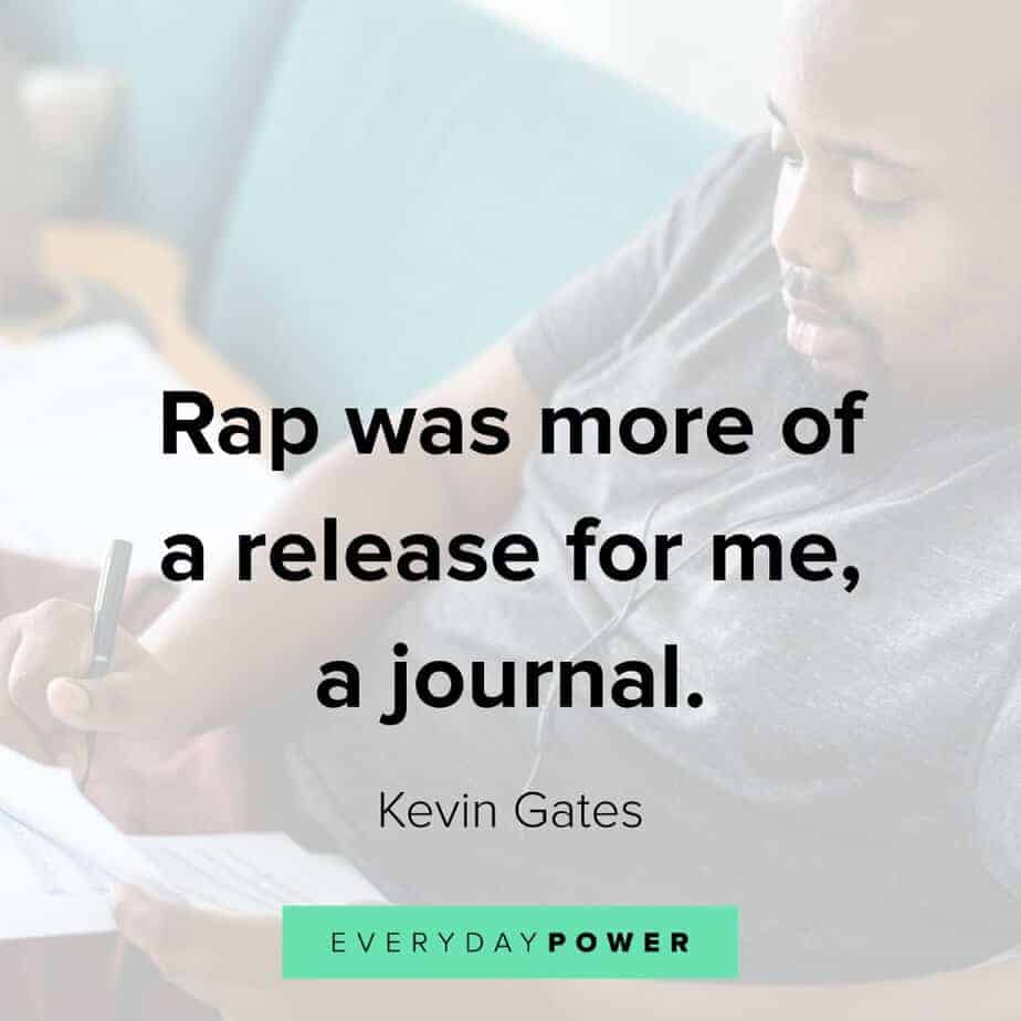 Kevin Gates Quotes about rap