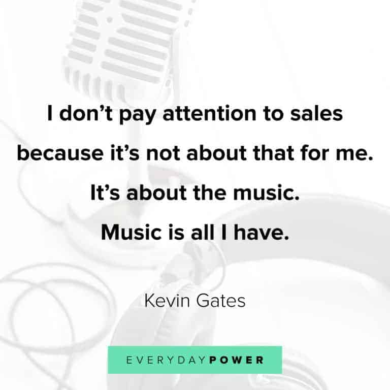 149 Kevin Gates Quotes and Lyrics on Life and Success