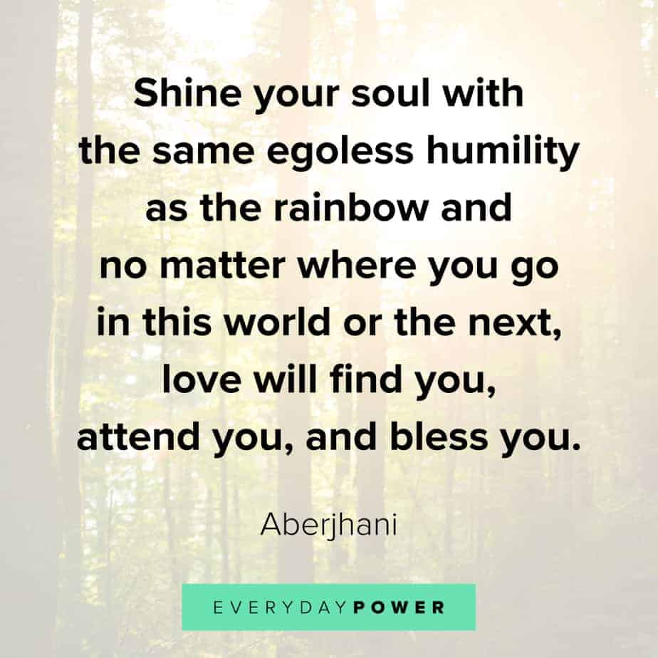 Rainbow quotes on humility