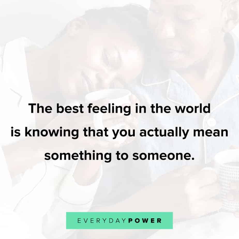 Relationship Quotes about the best feeling in the world