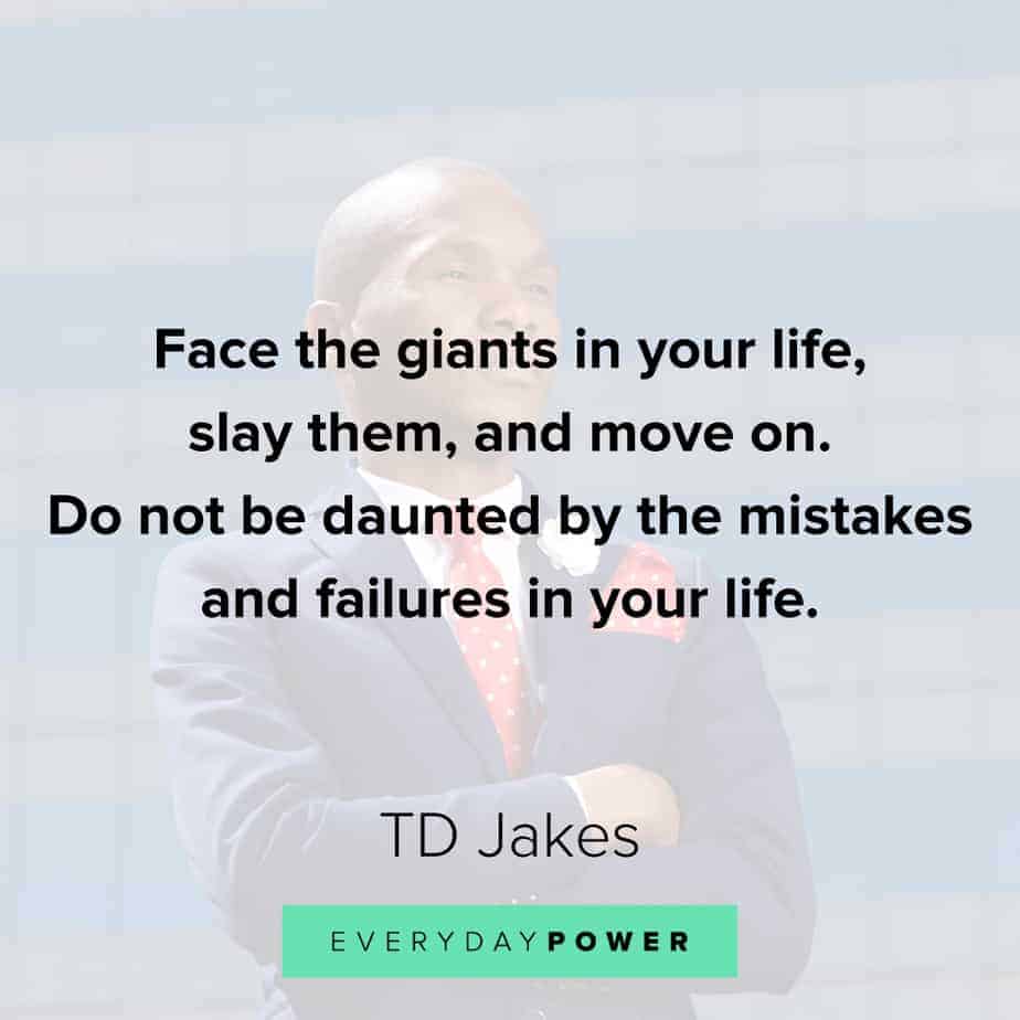 TD Jakes Quotes about life
