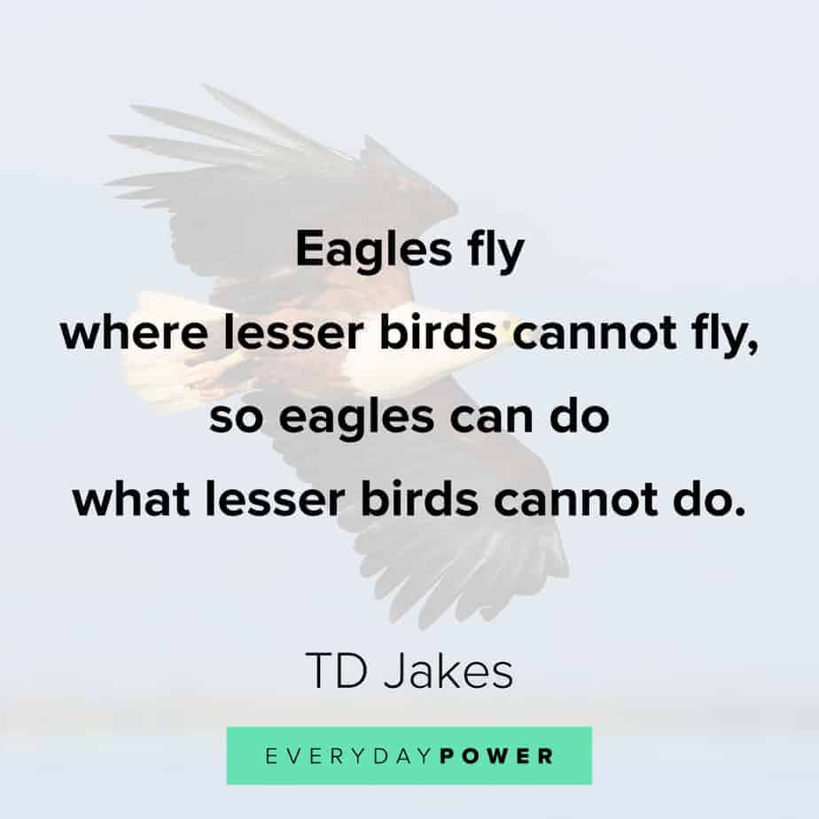 TD Jakes Quotes about eagles