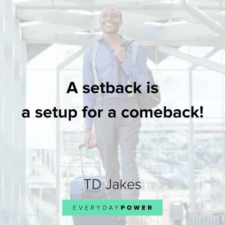 TD Jakes Quotes about comebacks