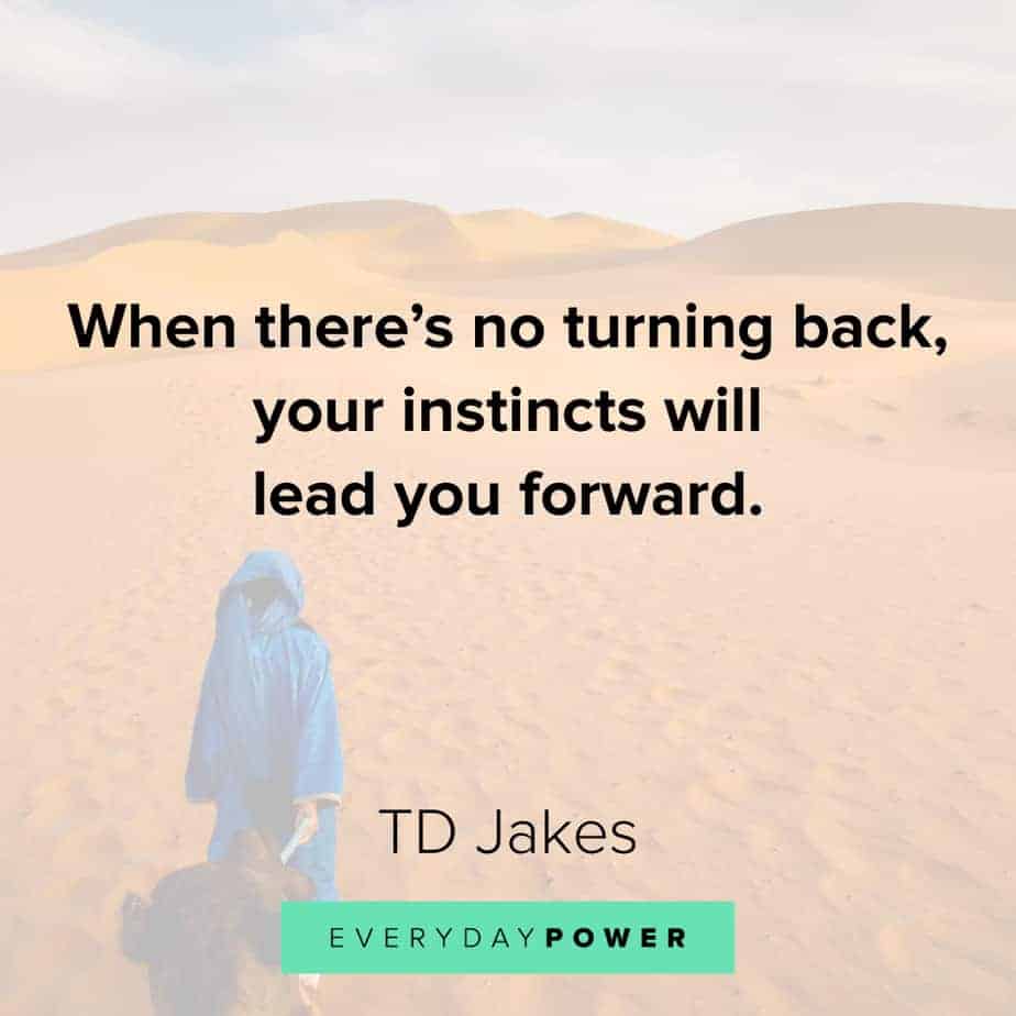 TD Jakes Quotes on moving forward