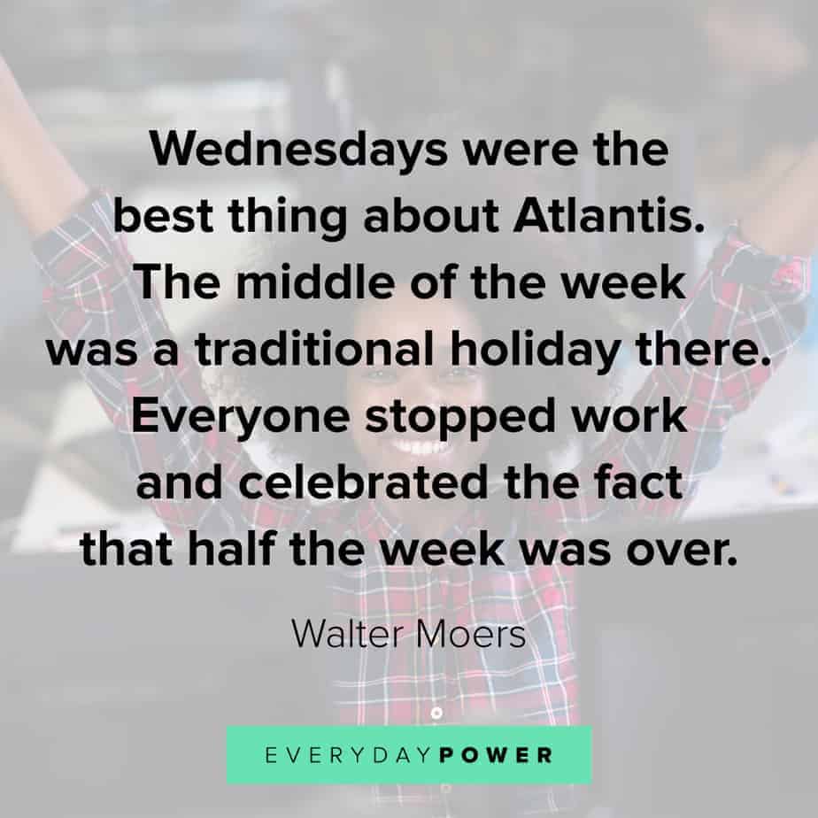 wednesday is over quotes