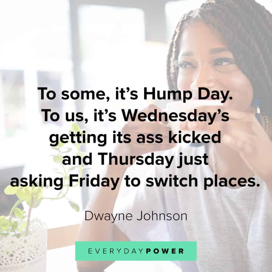Wednesday Quotes about fridays