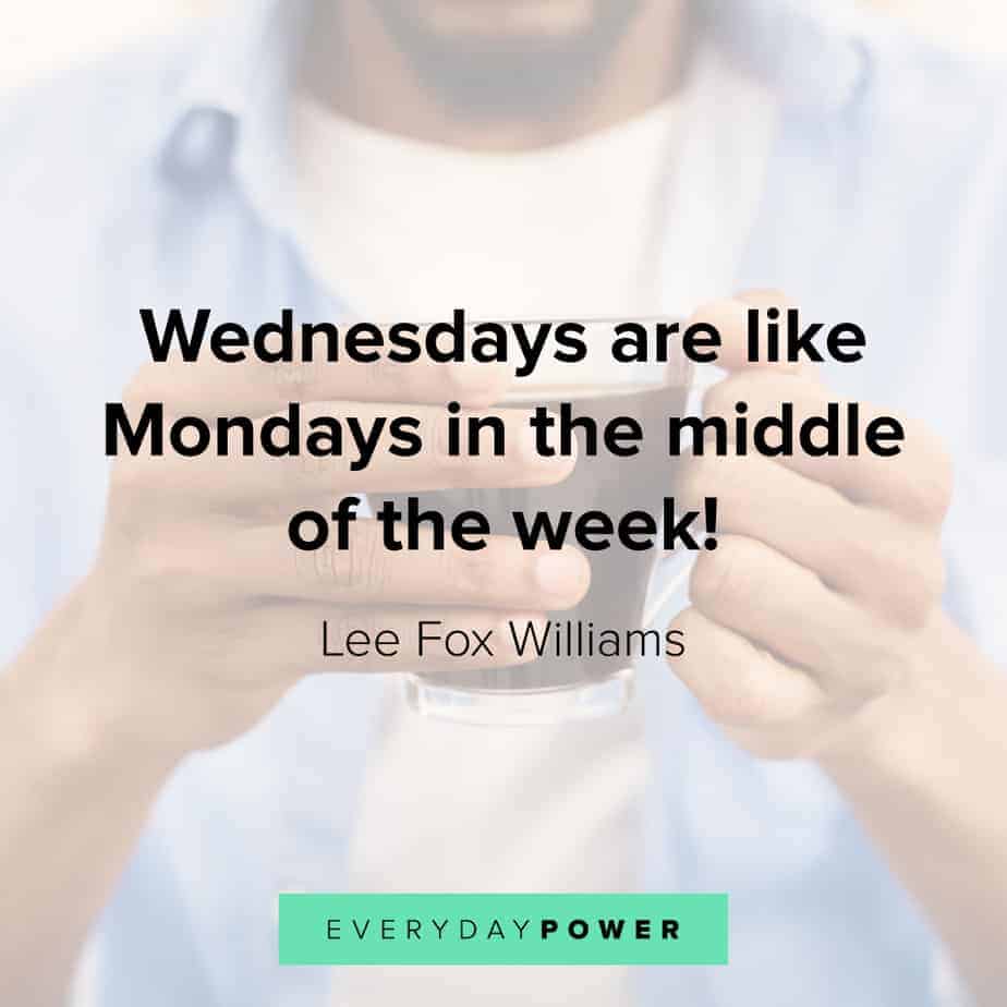 wednesday quotes of the day