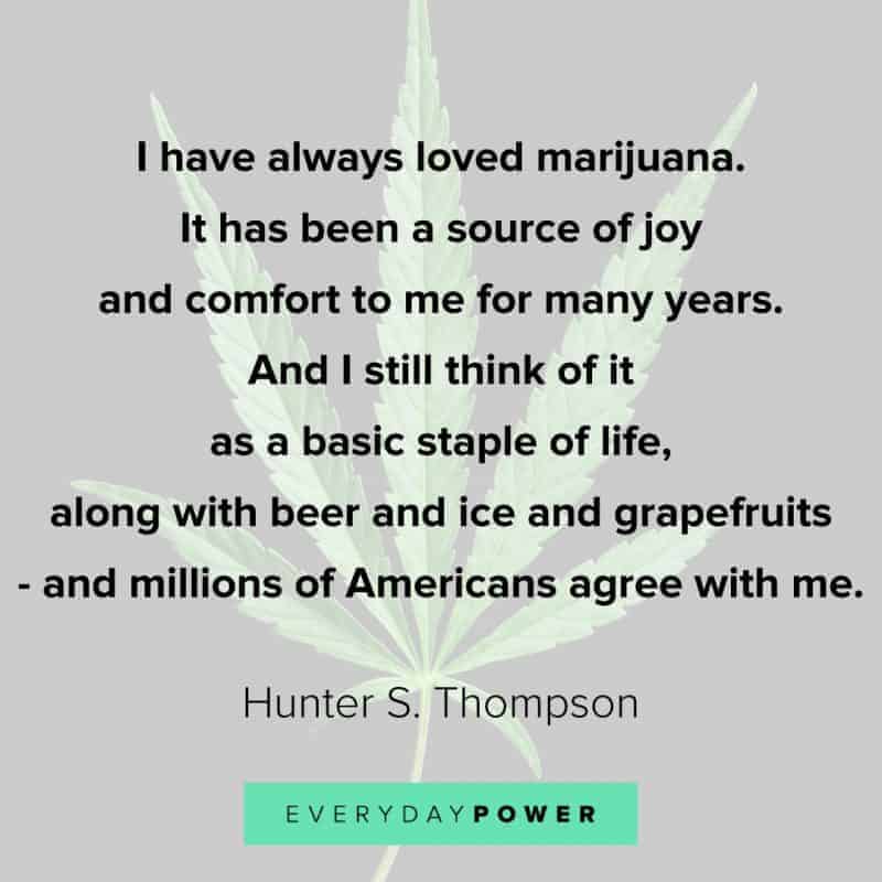 139 Weed Quotes to Lift Your Stoner Spirits