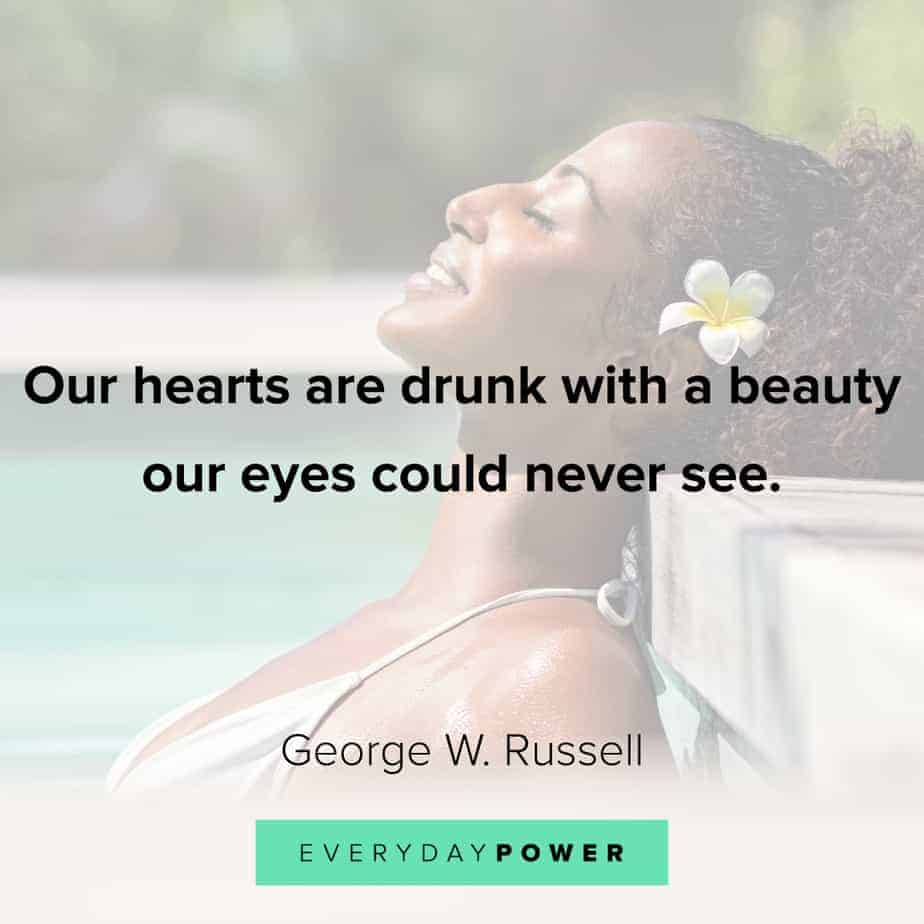 225 Beautiful Quotes On The Natural Beauty Of Life 21