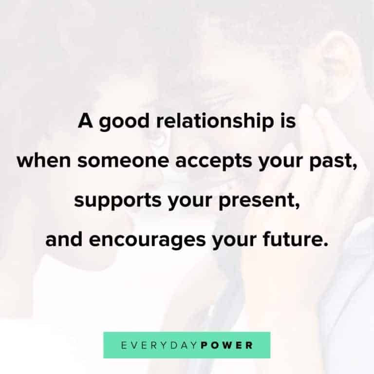 237 Relationship Quotes Celebrating Real Love 2021