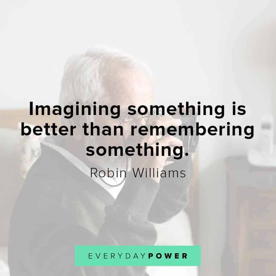 Robin Williams quotes on imagination