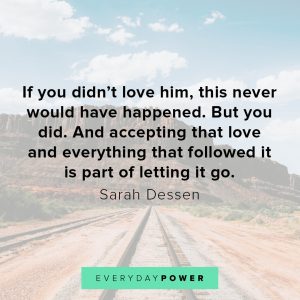 206 Letting Go Quotes For Finally Moving On (2022)