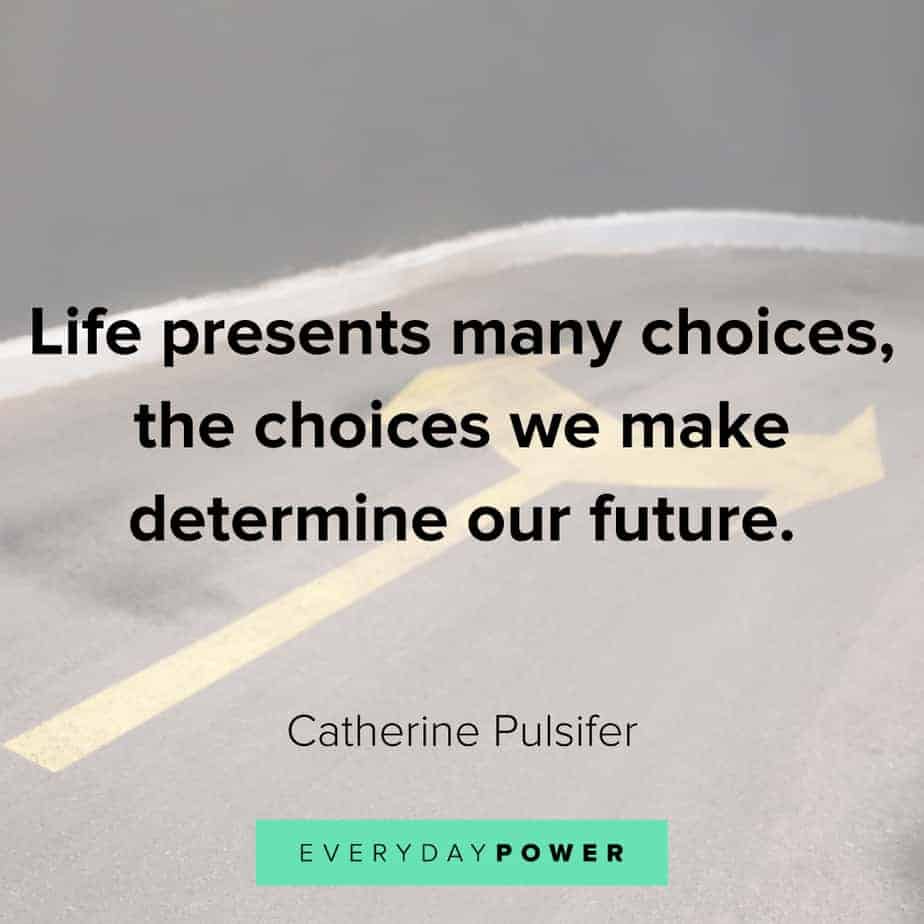 life decision quotes