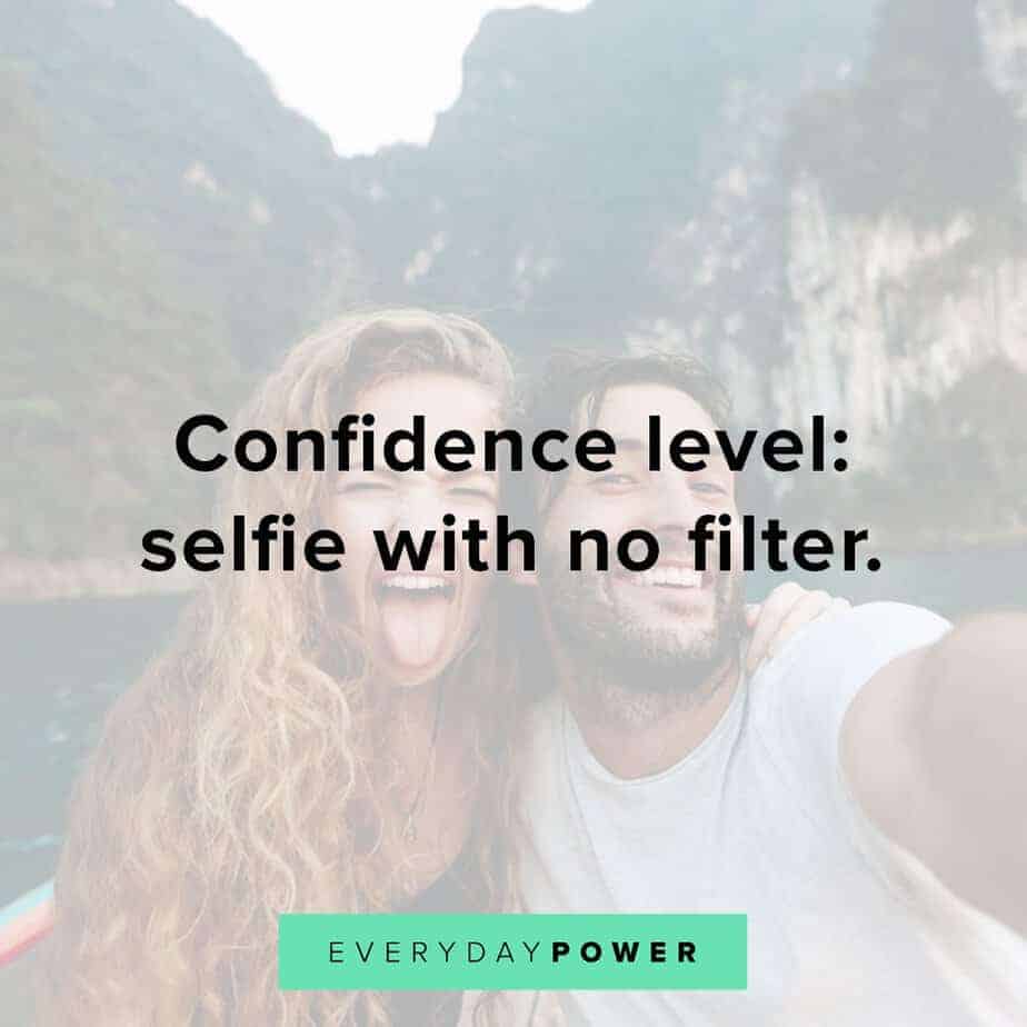 selfie quotes and captions on confidence levels