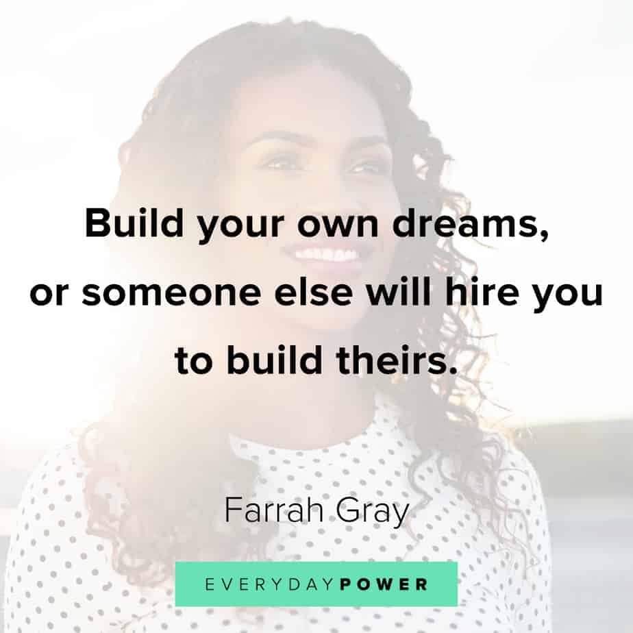 Good Morning Quotes on building your dreams