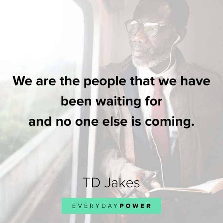 55 TD Jakes Quotes About Destiny and Success (2021)