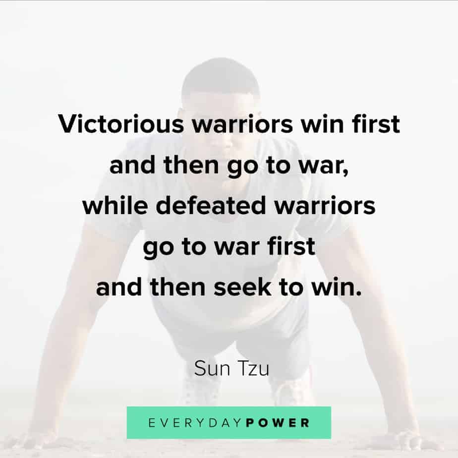 85 Warrior Quotes On Having An Unbeatable Mind 2021