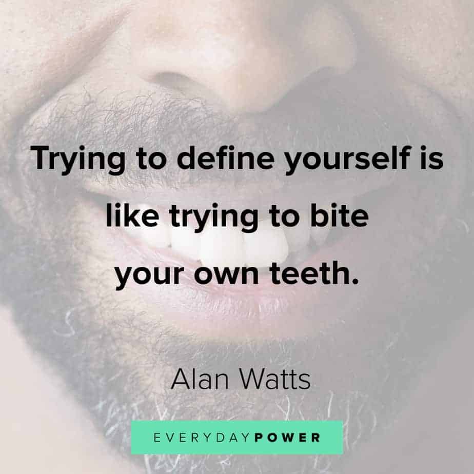 Alan Watts Quotes on defining yourself